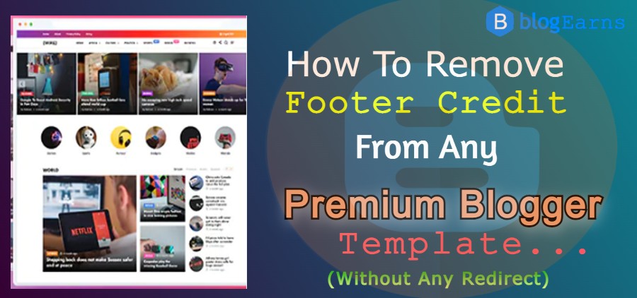 How to remove footer credit in blogger template