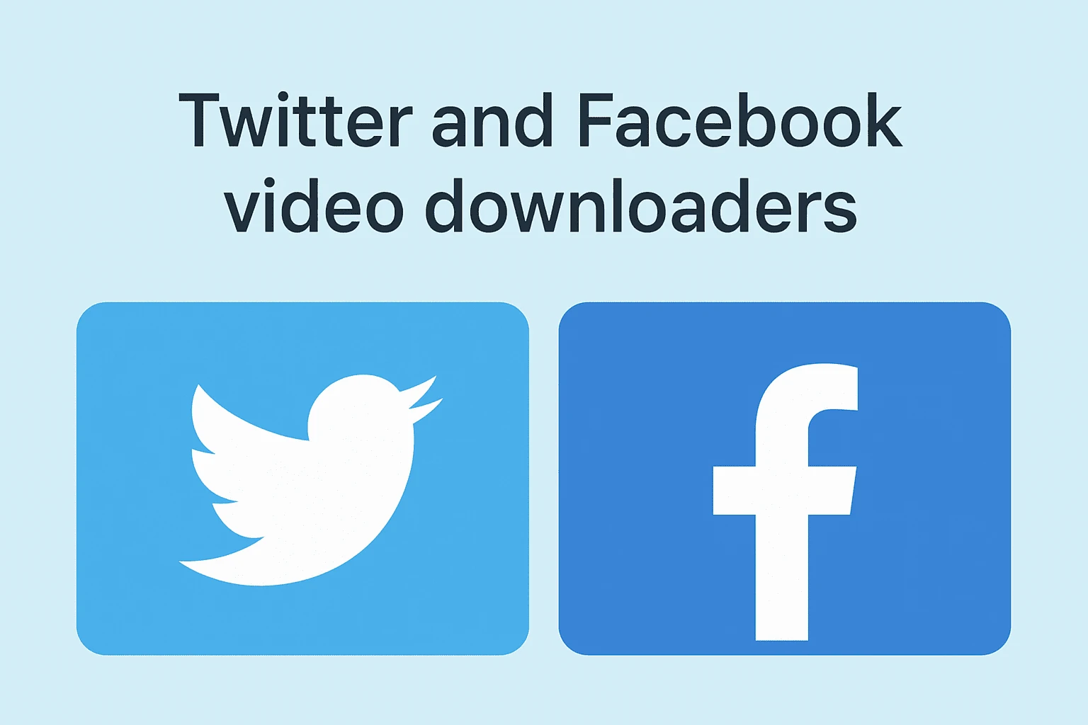 Twitter Facebook videos downloader