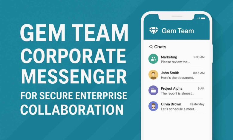 Gem Team Corporate Messenger For Secure Enterprise Collaboration