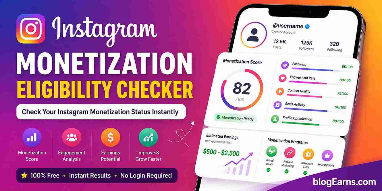 Instagram Monetization Eligibility Checker